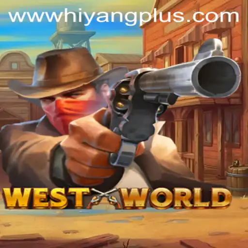 WestWorld: A Unique Adventure Game with the Exciting Inclusion of Hiyang Plus
