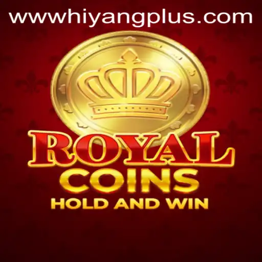 Exploring the Exciting World of RoyalCoins: A New Adventure with Hiyang Plus